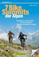 Buchtipp 7 Bikebare Gipfel in den Alpen